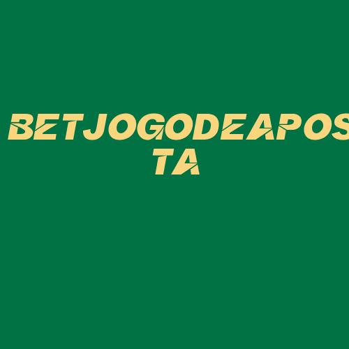 Logo da BETJOGODEAPOSTA